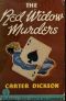 [Sir Henry Merrivale 03] • The Red Widow Murders